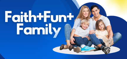Faith+Fun+Family Ministry